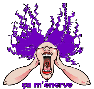 ça m'énerve